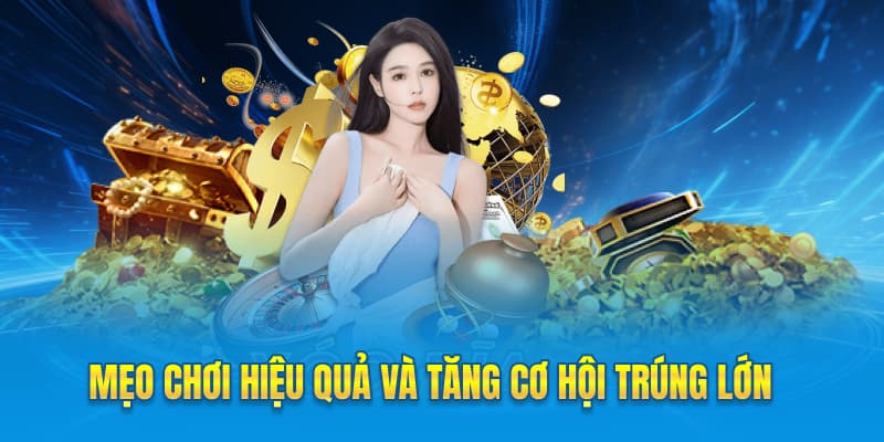 Xổ Số Tip88 - Hướng Dẫn Chơi Hiệu Quả Và Chiến Lược Trúng Lớn 3 Mẹo chơi hiệu quả và tăng cơ hội trúng lớn